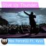 Give Us Thunder (feat. Kyla)