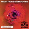 Tech House Grooves Volume 51