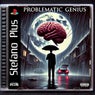 Problematic genius