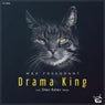 Drama King (Incl. Stan Kolev Remix)