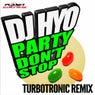 Party Don't Stop (Turbotronic Remix)