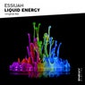 Liquid Energy