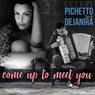 Come Up to Meet You