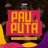 Pau nas Puta