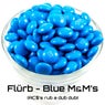 Blue M&M's (Ac$'s Rub a Dub Dub)