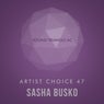 Artist Choice 47: Sasha Busko
