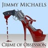 Crime Of Obsession (The E39 Epic Rerub)/Night Birds