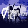 Big Room Dances Of Year, Vol. 3