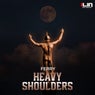 Heavy Shoulders
