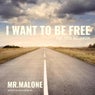 I Want to Be Free (feat. Steve Williamson)