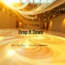 Drop It Down