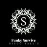 Funky Survive
