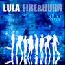 Fire & Burn (Unreleased Mixes)