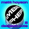 Matt Hoyson Deepest Cuts Volume 5