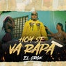 Hoy Se Va A Rapa
