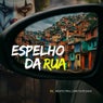 Espelho da Rua
