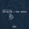 Speak2Me / The Thing