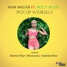 Pick Up Yourself (Remixes)