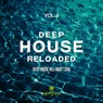 Deep House Reloaded, Vol. 3 (Deep House All Night Long)