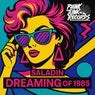 Dreaming of 1985