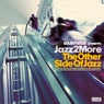 The Other Side of Jazz (Soulstance Presents Jazz 2 More)