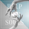 Help Our Souls (VCR Remixes)
