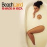 Made In Ibiza Present Beachland 2010