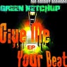 Give Me Your Beat EP
