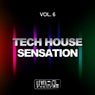 Tech House Sensation, Vol. 6