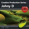 Creative Production Series: Johny D