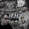 My Love Is Real (Kry (IT) Remix)