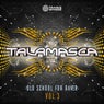 Old School for Raver, Vol. 3