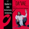 Ibadan's 30th Anniversary: from Da'vae with Luv