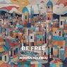 Be Free (Tè Nero Remixes)