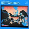 Tales with Tails