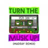 Turn the Music Up feat. Devon Cain (MadRay Remix)