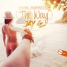 The Way (Jay G Remix)