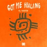 Got Me Healing (Extended Mix)