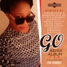 Go (feat. Lungi Mandebele) [Remixes]