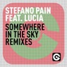 Somewhere In The Sky (Remixes) Feat. Lucia