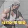No Block Left Behind!