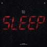No Sleep
