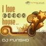 I Love Disco House EP