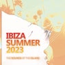 Ibiza Summer 2023: The Sounds of the Island