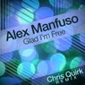 Glad I'm Free (Chris Quirk Remix) - Single