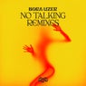 No Talking Remixes