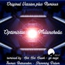 Optimistic Melancholic Remixes