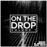 On The Drop Volume 1