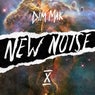 Dim Mak Presents New Noise, Vol. 10