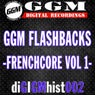 G.g.m. Flashbacks - Frenchcore Vol 1